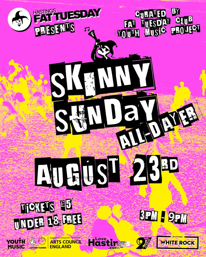 Hastings Fat Tuesday: Skinny Sunday All-dayer